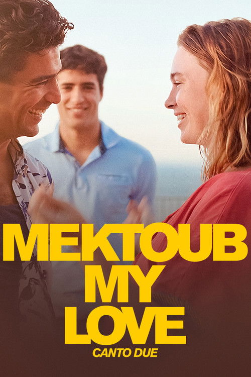 MEKTOUB MY LOVE: CANTO DUE